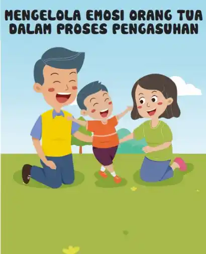 Mengelola emosi orang tua dalam